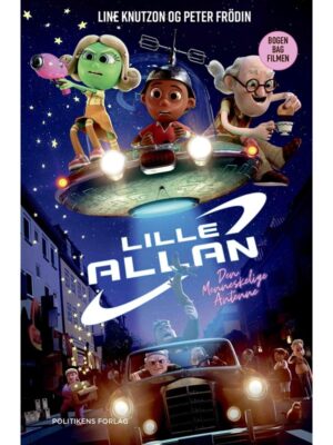 Lille Allan - den menneskelige antenne - Børnebog - hardback