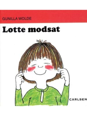 Lotte modsat (1) - Børnebog - hardback