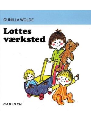 Lottes værksted (8) - Børnebog - hardback