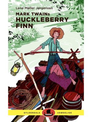 Mark Twains Huckleberry Finn - Børnebog - hardcover