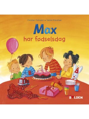 Max har fødselsdag - Børnebog - Hardback