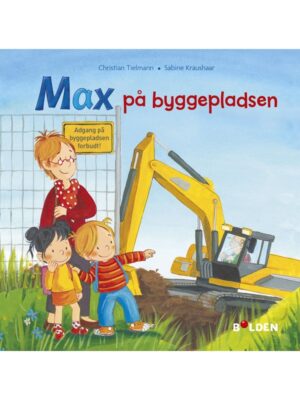 Max på byggepladsen - Børnebog - hardback