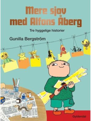 Mere sjov med Alfons Åberg - Børnebog - hardcover