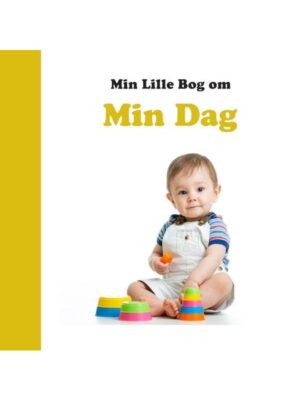 Min dag - Børnebog - Board books