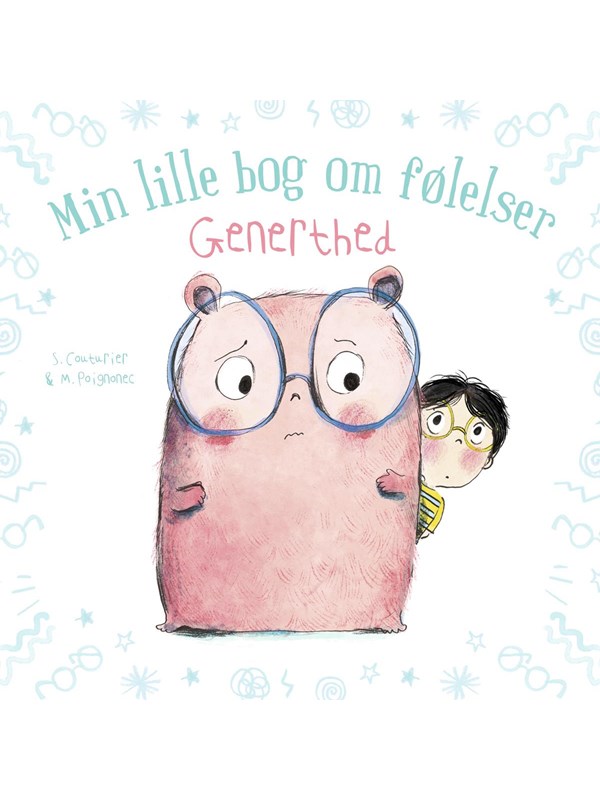Min lille bog om følelser: Generthed - Børnebog - hardback Min lille bog om følelser: Generthed - Børnebog - hardback