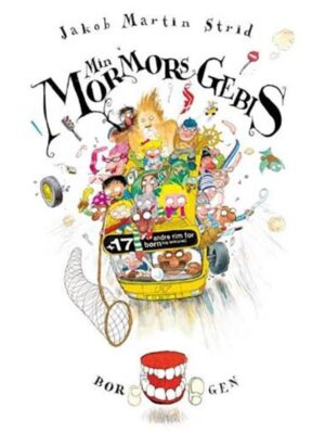 Min mormors gebis - Børnebog - hardcover