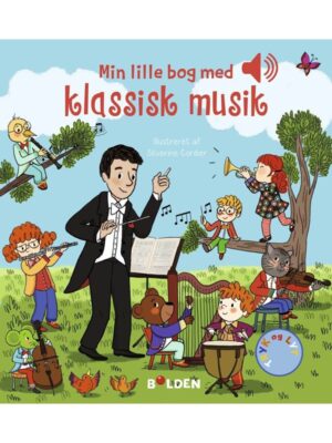 Mine lille bog med klassisk musik - Børnebog - Board books