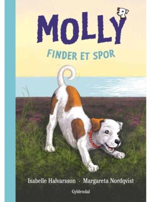 Molly 3 - Molly finder et spor - Børnebog - hardcover