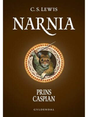 Narnia 4 - Prins Caspian - Børnebog - hardcover