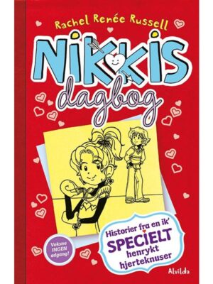 Nikkis dagbog 6: Historier fra en ik' specielt henrykt hjerteknuser - Børnebog - paperback