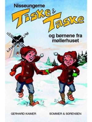 Nisseungerne Tiske og Taske og børnene fra møllerhus - Børnebog - hæfte