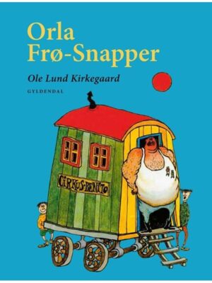 ORLA FRØ-SNAPPER - Børnebog - hardcover