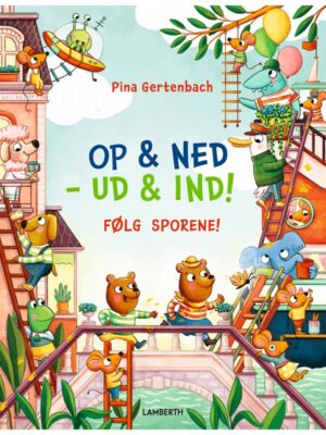 Op og ned - ud og ind! - Følg sporene - Børnebog -