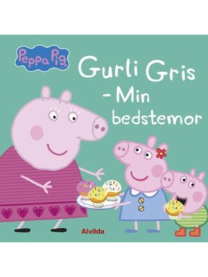 Peppa Pig - Gurli Gris - Min bedstemor - Børnebog - Board books