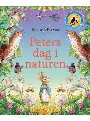 Peter Kanin - Peters dag i naturen (med lydknapper - Børnebog - hardcover