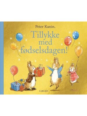 Peter Kanin - Tillykke med fødselsdagen! - Børnebog - Board books