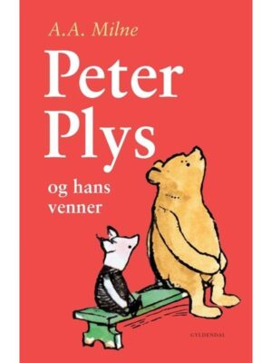 Peter Plys og hans venner - Børnebog - hardcover