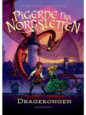 Pigerne fra Nordsletten 5 - Dragekongen - Børnebog - hardcover