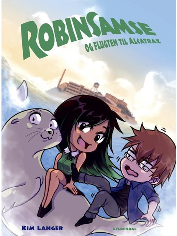 Robinsamse og flugten til Alcatraz - Børnebog - hardcover Robinsamse og flugten til Alcatraz - Børnebog - hardcover