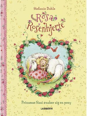 Rosa Rosenhjerte - Børnebog - hardcover