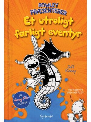 Rowley præsenterer Et utroligt farligt eventyr - Børnebog - hardcover