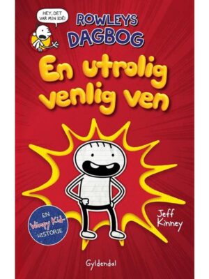Rowleys dagbog - En utrolig venlig ven - Børnebog - hardcover
