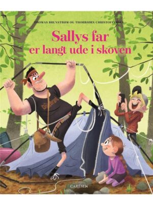 Sallys far er langt ude i skoven - Børnebog - hardcover