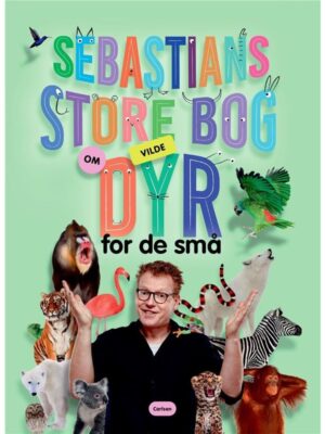 Sebastians store bog om vilde dyr for de små - Børnebog - Board books