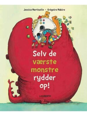 Selv de værste monstre rydder op! - Børnebog - hardcover