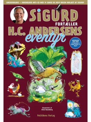 Sigurd fortæller H.C. Andersens eventyr - Guldudgave - Børnebog - hardback