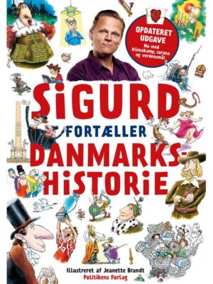 Sigurd fortæller danmarkshistorie - Børnebog - hardcover