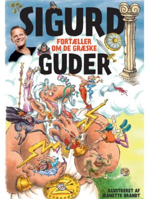 Sigurd fortæller om de græske guder - Børnebog - hardcover