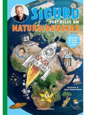 Sigurd fortæller om naturvidenskab - Børnebog - hardback
