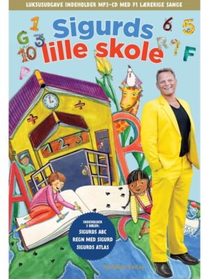 Sigurds lille skole - Guldudgave - Børnebog - hardback
