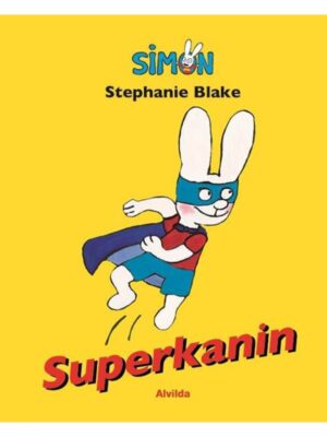 Simon - Superkanin - Børnebog - hardcover