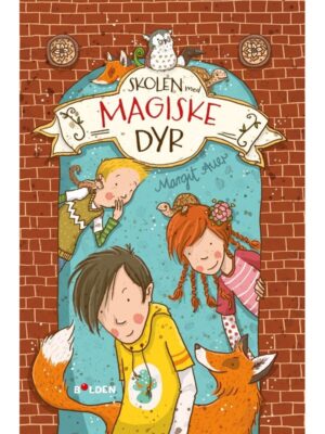Skolen med magiske dyr (1) - Børnebog - hardcover