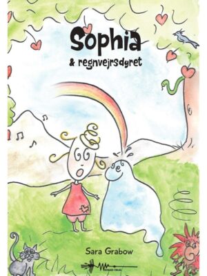 Sophia & Regnvejrsdyret - Børnebog - Hardback