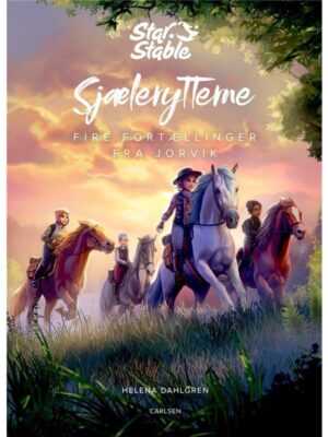 Star Stable: Sjælerytterne - Fire fortællinger fra Jorvik - Børnebog - hardcover