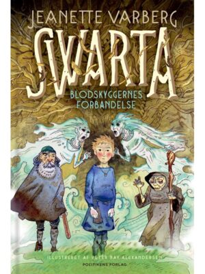 Swarta og blodskyggernes forbandelse - Børnebog - hardback