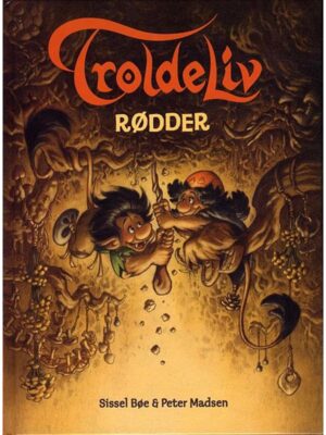 TROLDELIV - Rødder - Børnebog - hardcover