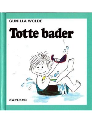 Totte bader (2) - Børnebog - hardback