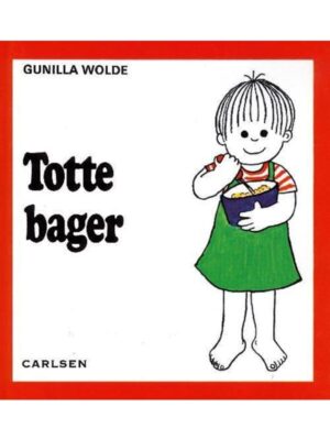 Totte bager (7) - Børnebog - hardback