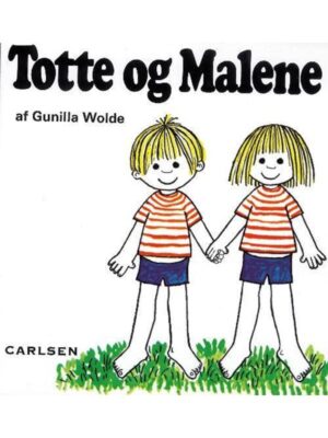 Totte og Malene (5) - Børnebog - Hardback