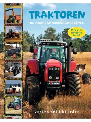 Traktoren og andre landbrugsmaskiner - Børnebog - hardcover