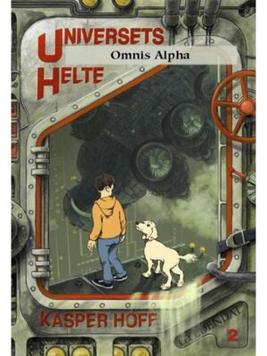 Universets helte 2 - Omnis Alpha - Børnebog - hardcover