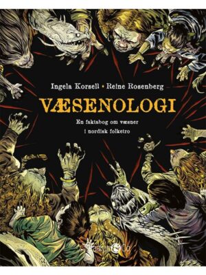 Væsenologi - Børnebog - Hardback