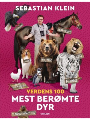 Verdens 100 mest berømte dyr - Børnebog - hardcover
