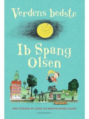 Verdens bedste Ib Spang Olsen - Børnebog - hardcover