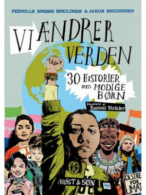 Vi ændrer verden - Børnebog - hardcover