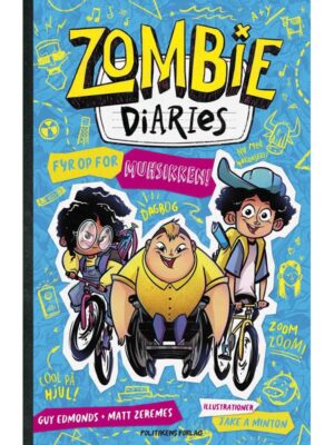 Zombie diaries - Fyr op for Muh-sikken - Børnebog - Hardback